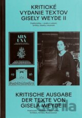 Kritické vydanie textov Gisely Weyde II