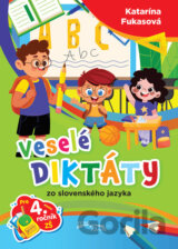 Veselé diktáty zo slovenského jazyka pre 4. ročník ZŠ