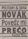 Povedz mi prečo
