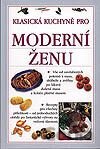 Klasická kuchyně pro moderní ženu