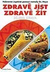 Zdravě jíst, zdravě žít