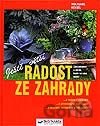 Ješte vetší radost ze zahrady