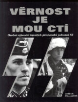 Věrnost je mou ctí