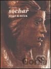 Sochař Josef Kubíček