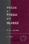 Próza a poézia pre mládež