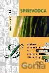 Sprievodca dielami slovenskej a svetovej literatúry C