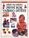 První rok vašeho dítěte