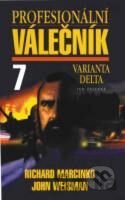 Profesionální válečník 7 - Varianta Delta