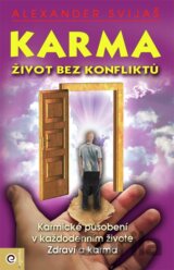 Karma - Život bez konfliktů