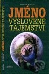 Jméno, vyslovené tajemství
