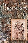 Jsem z tebe nemocný - Aneb jak partnerské vztahy ovlivňují naše zdraví