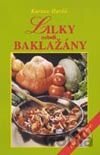 Lilky neboli baklažány