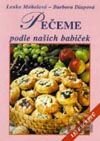 Pečeme podle našich babiček