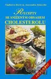 Recepty se sníženým obsahem cholesterolu