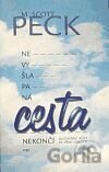 Nevyšlapaná cesta nekončí