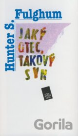 Jaký otec, takový syn
