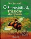 O smrekáčikovi, Triesočke a lipovej kolíske