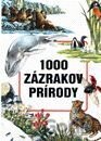 1000 zázrakov prírody
