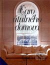 Čaro útulného domova