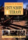 Cesty, schody, terasy