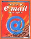 E-mail - Ako na to