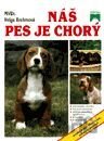 Náš pes je chorý