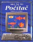 Počítač - Ako na to