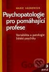 Psychopatologie pro pomáhající profese