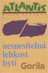Nesnesitelná lehkost bytí