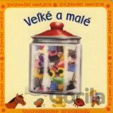 Veľké a malé
