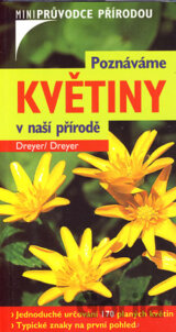 Poznáváme květiny v naší přírodě