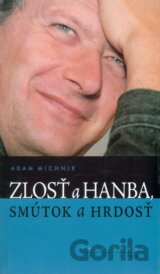 Zlosť a hanba, smútok a hrdosť