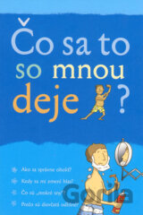 Čo sa to so mnou deje? (Chlapec)