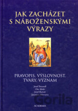 Jak zacházet s náboženskými výrazy