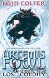 Artemis Fowl and the Lost Colony