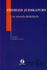 Přehled judikatury ve věcech dědických