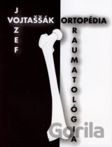 Ortopédia a traumatológia