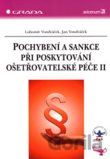 Pochybení a sankce při poskytování ošetřovatelské péče II