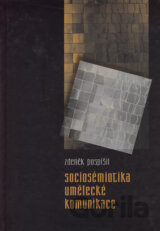 Sociosémiotika umělecké komunikace