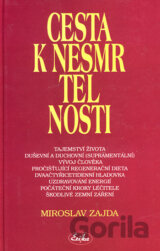 Cesta k nesmrtelnosti
