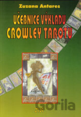 Učebnice výkladu Crowley tarotu