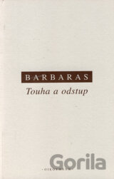 Touha a odstup