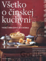Všetko o čínskej kuchyni