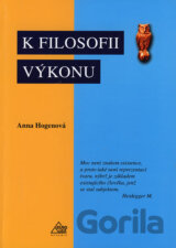 K filosofii výkonu
