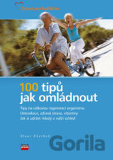 100 tipů, jak omládnout