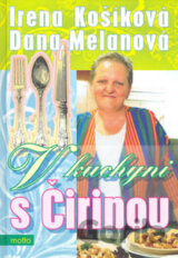 V kuchyni s Čirinou