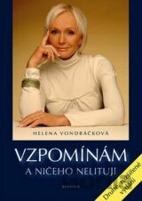 Vzpomínám a ničeho nelituji