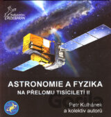 Astronomie a fyzika na přelomu tisíciletí II