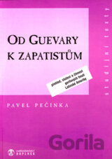 Od Guevary k zapatistům