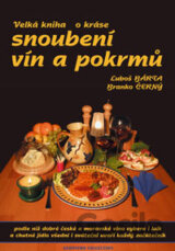 Velká kniha o kráse snoubení vín a pokrmů